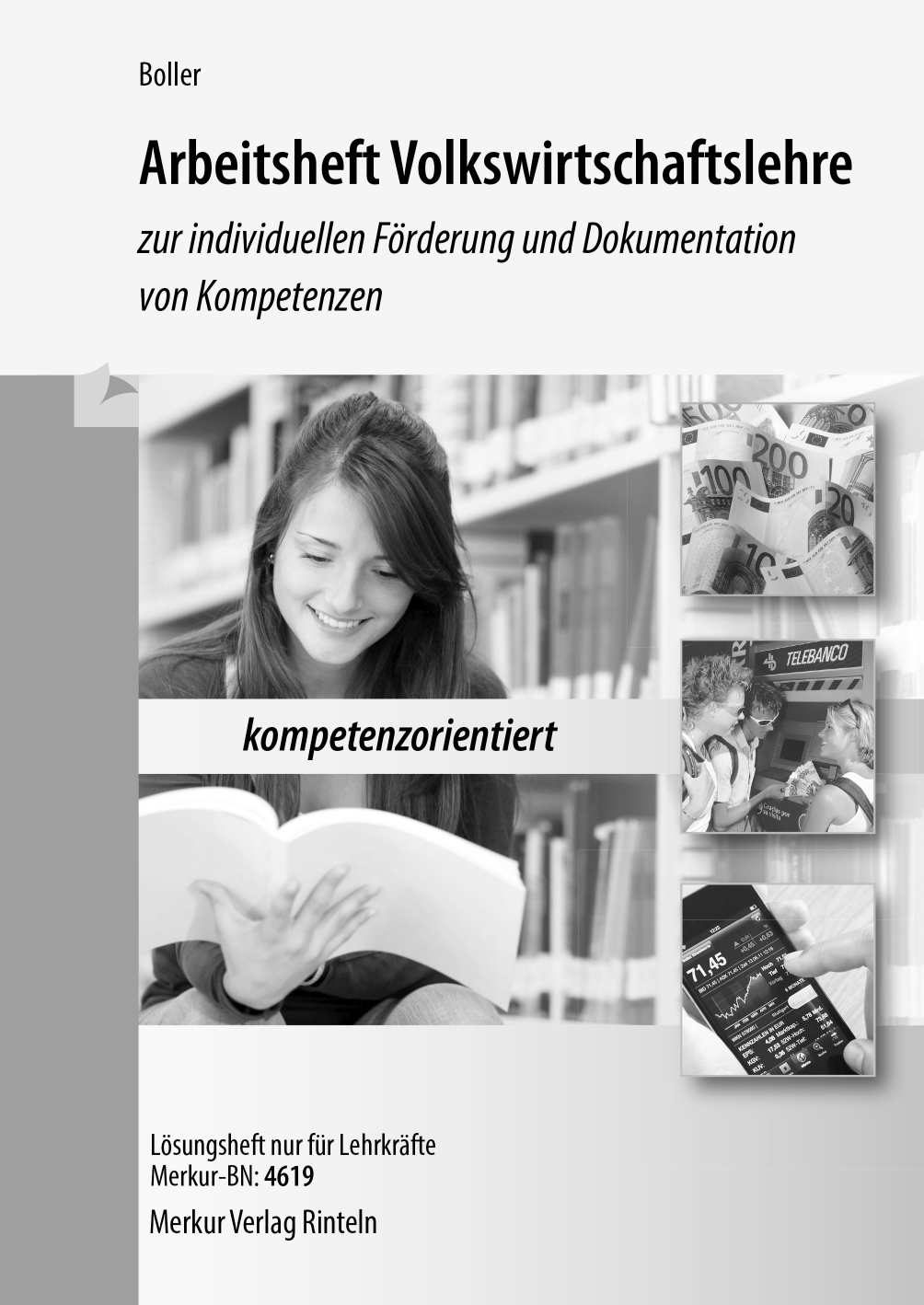 Volkswirtschaftslehre - Arbeitsheft zur individuellen Förderung und Dokumentation von Kompetenzen - Lösungen