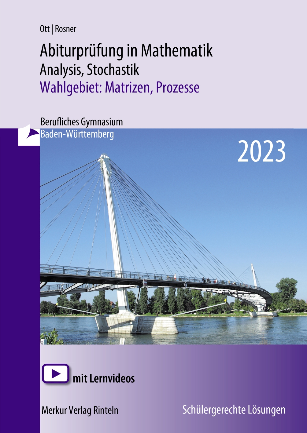 Abiturprüfung in Mathematik - 2023 Analysis, Stochastik Wahlgebiet: Matrizen, Prozesse