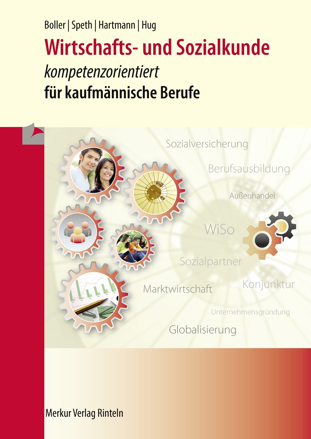 Wirtschafts- und Sozialkunde - kompetenzorientiert für kaufmännische Berufe