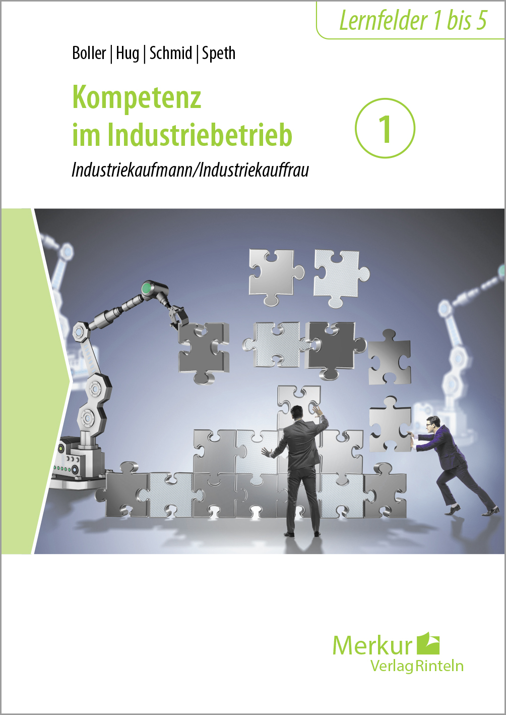 Kompetenz im Industriebetrieb - Band 1