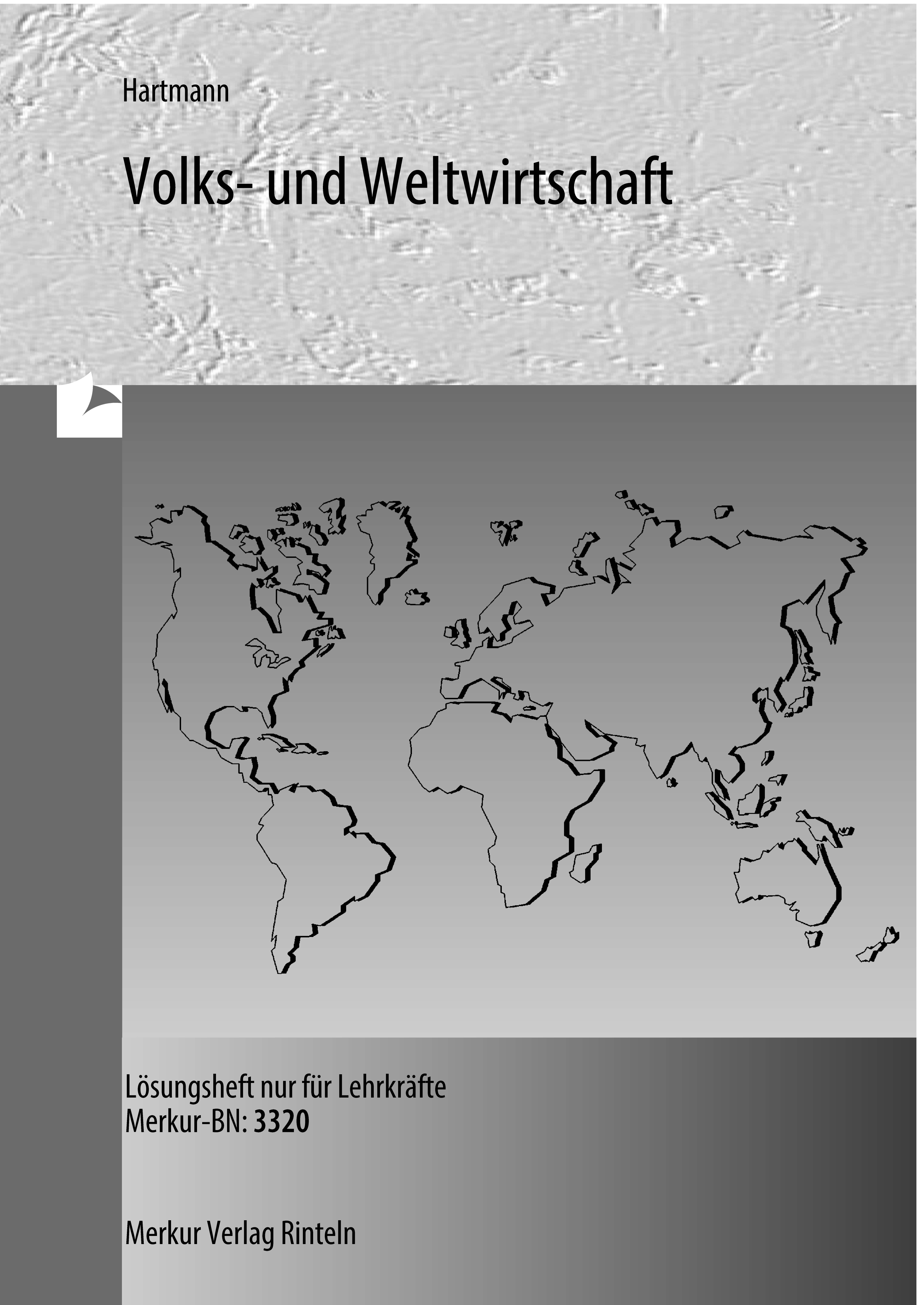 Volks- und Weltwirtschaft - Lösungen