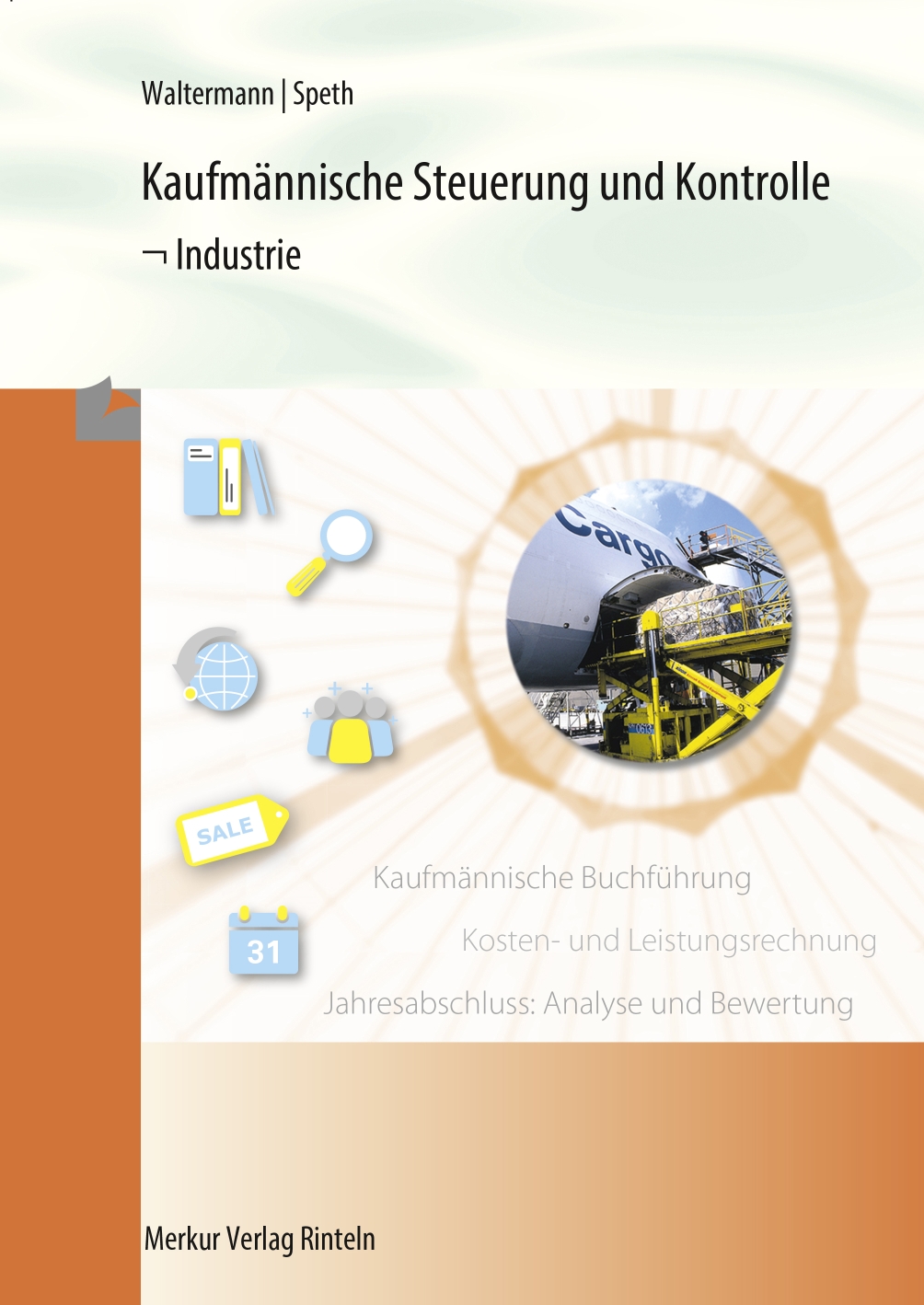 Kaufmännische Steuerung und Kontrolle - Industrie