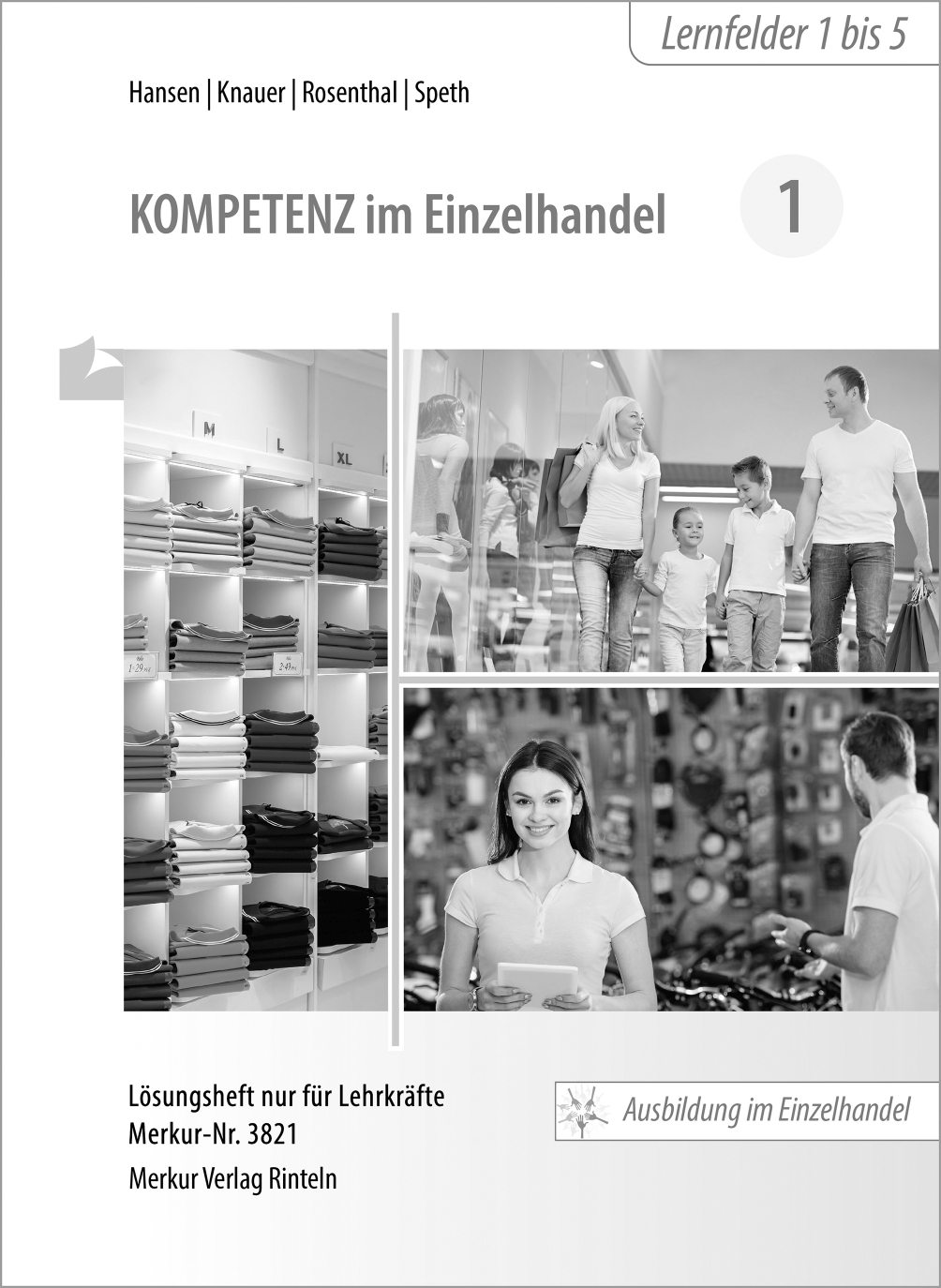 Kompetenz im Einzelhandel 1 - Lösungen