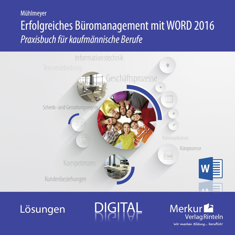 Erfolgreiches Büromanagement Word 2016 Praxisbuch für kaufmännische Berufe - digitales Lehrerbegleitmaterial