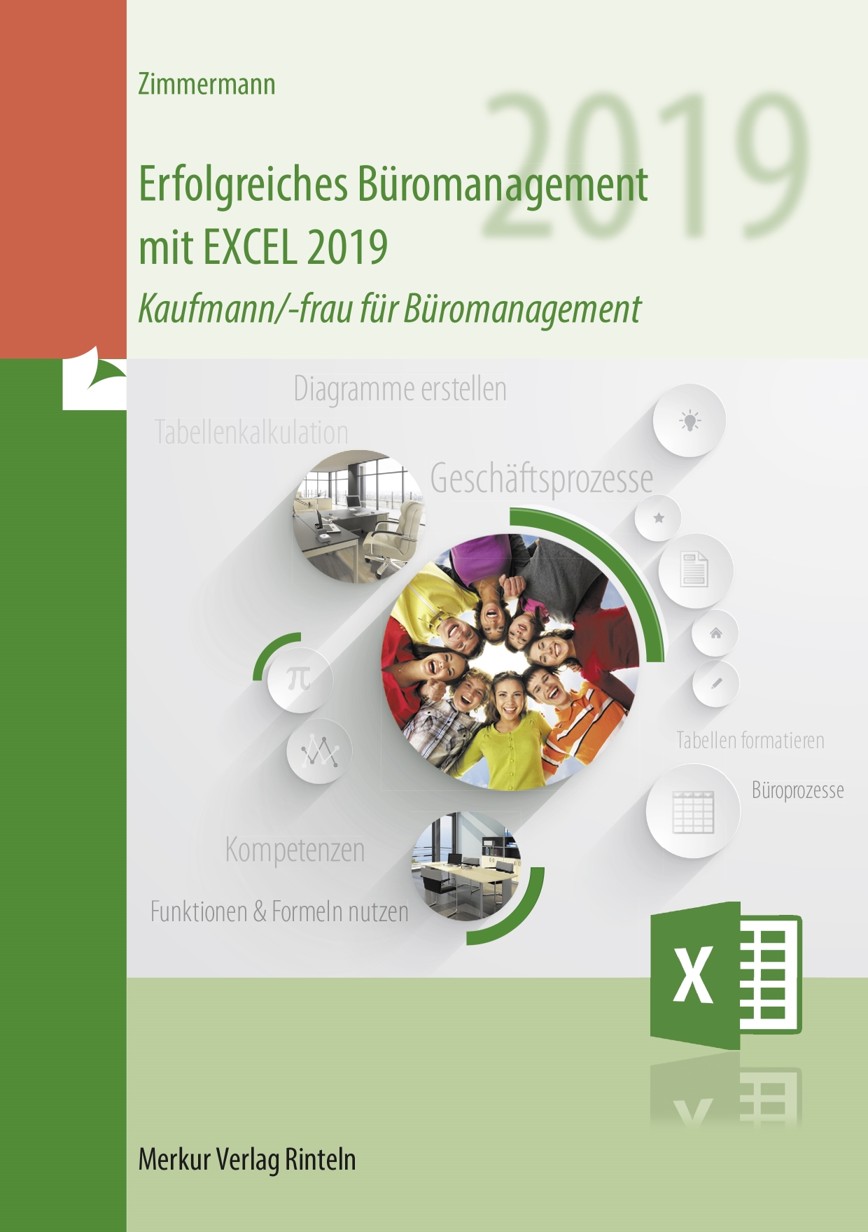 Erfolgreiches Büromanagement mit EXCEL 2019 Kaufmann/-frau für Büromanagement
