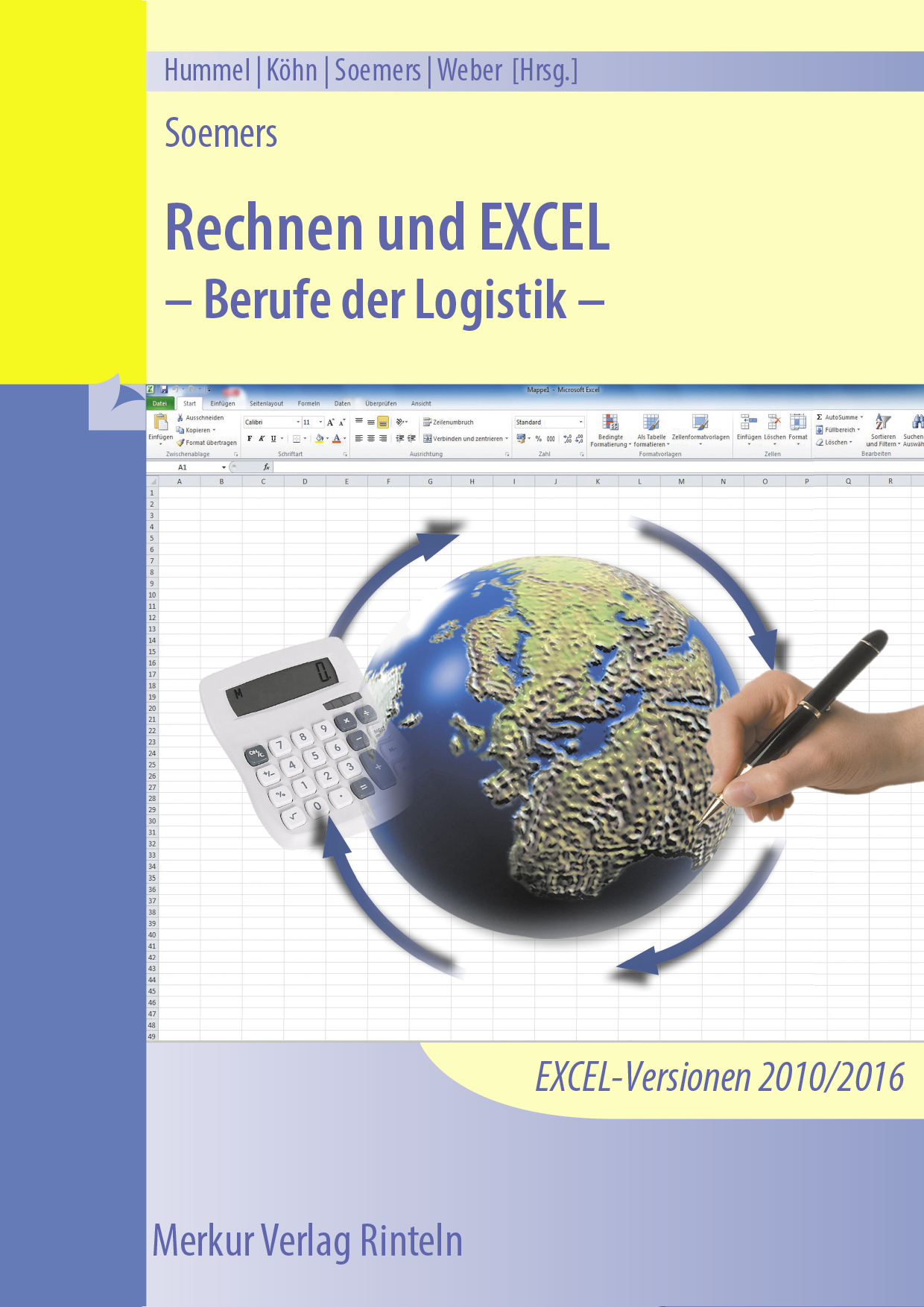 Rechnen und EXCEL - Berufe der Logistik - mit CD