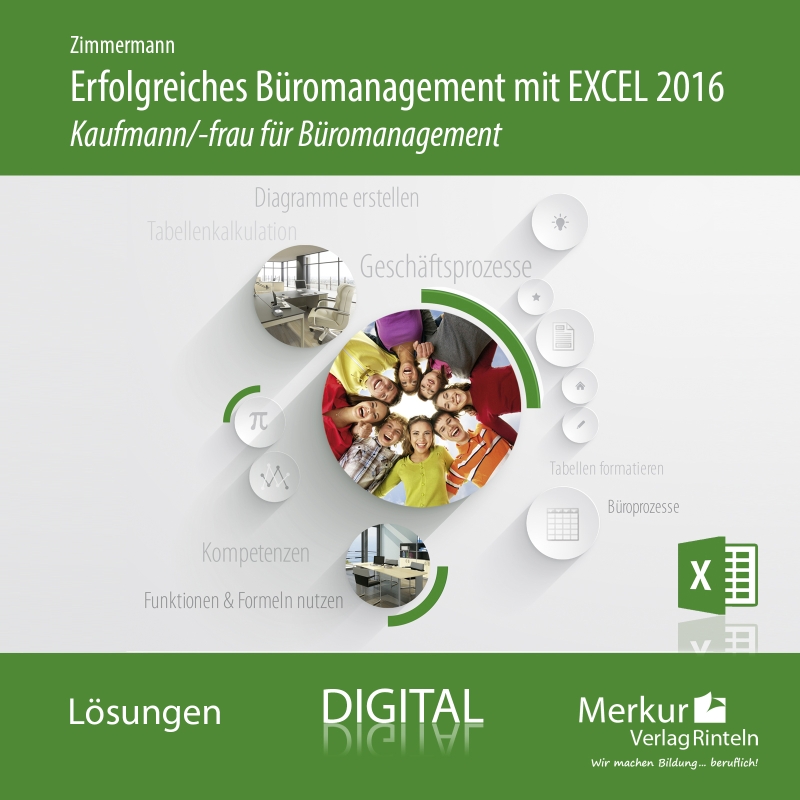 Erfolgreiches Büromanagement EXCEL 2016 Kaufmann/-frau für Büromanagement - digitales Lehrerbegleitmaterial