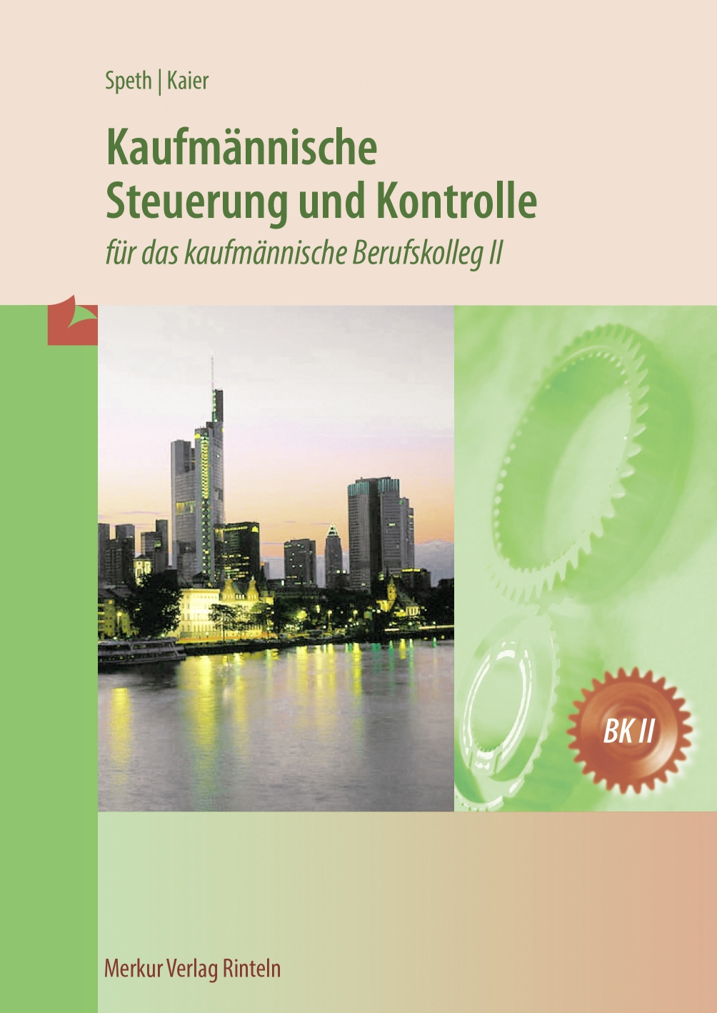 Schulbuch Kaufmännische Steuerung und Kontrolle