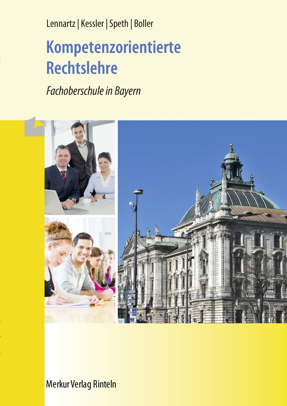 Kompetenzorientierte Rechtslehre Fachoberschule in Bayern
