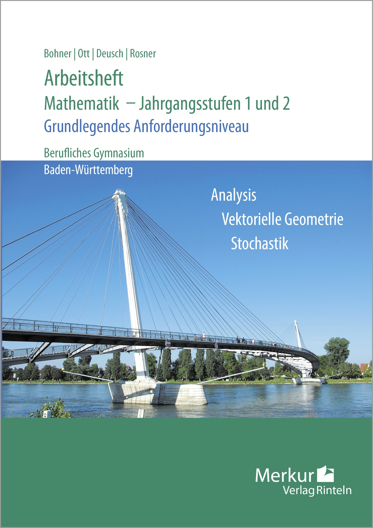 Arbeitsheft - Mathematik - Jahrgangsstufen 1 und 2 - Grundlegendes Anforderungsniveau