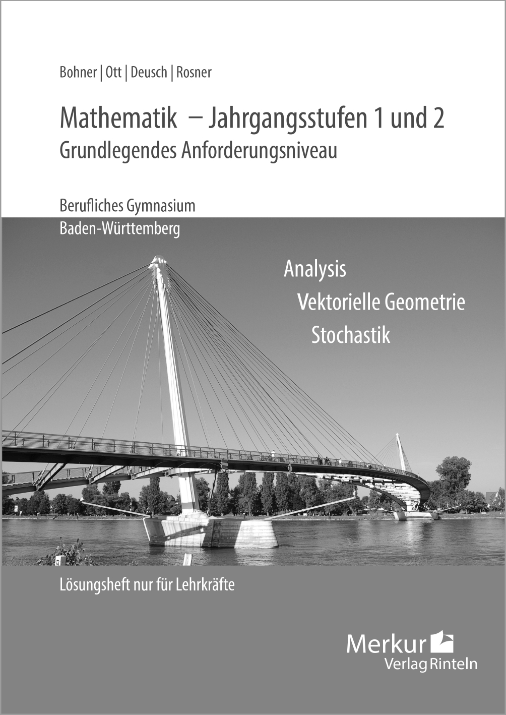 Mathematik - Jahrgangsstufen 1 und 2 - Grundlegendes Anforderungsniveau - Lösungen