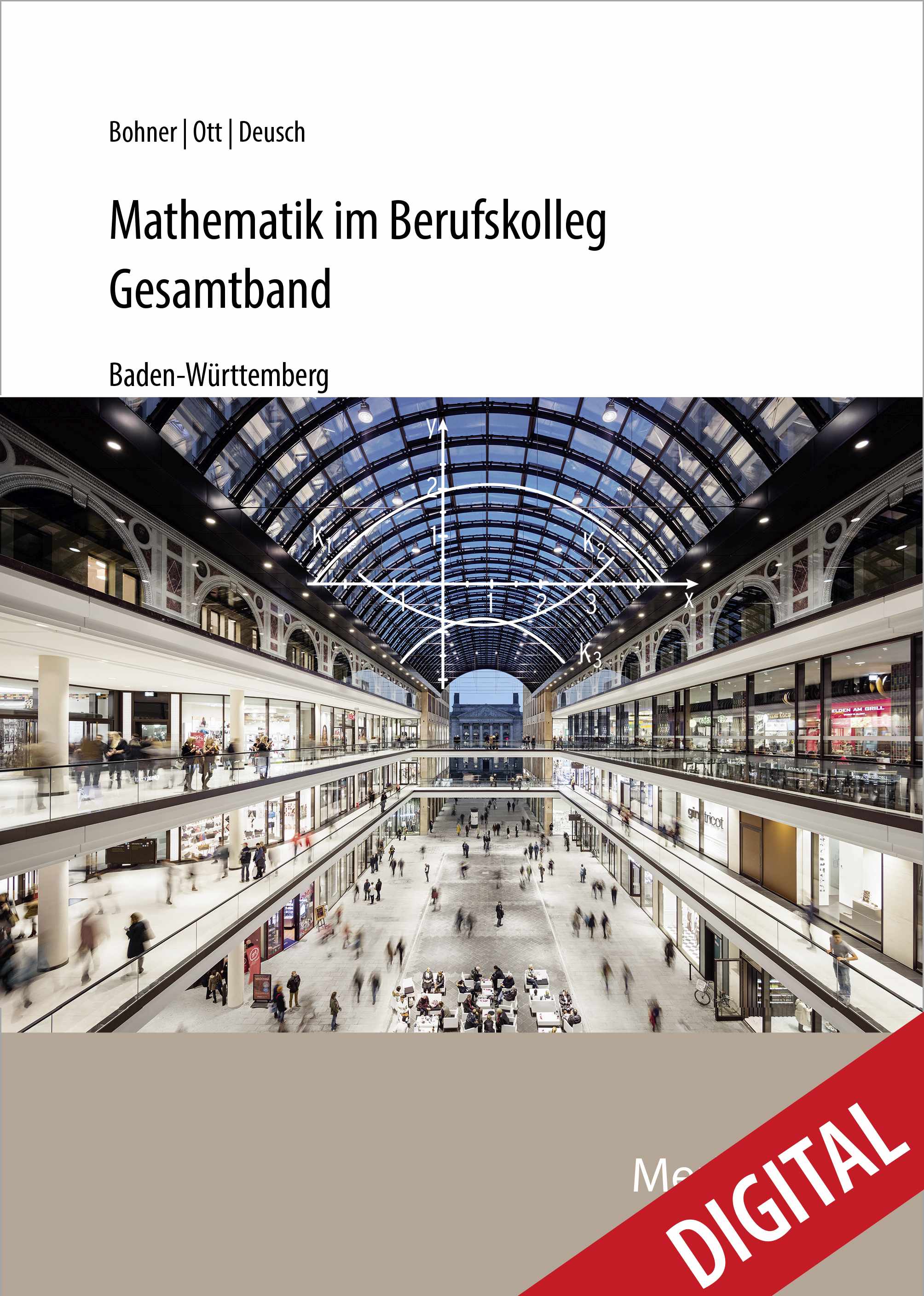 Mathematik im Berufskolleg - Gesamtband (Baden-Württemberg)