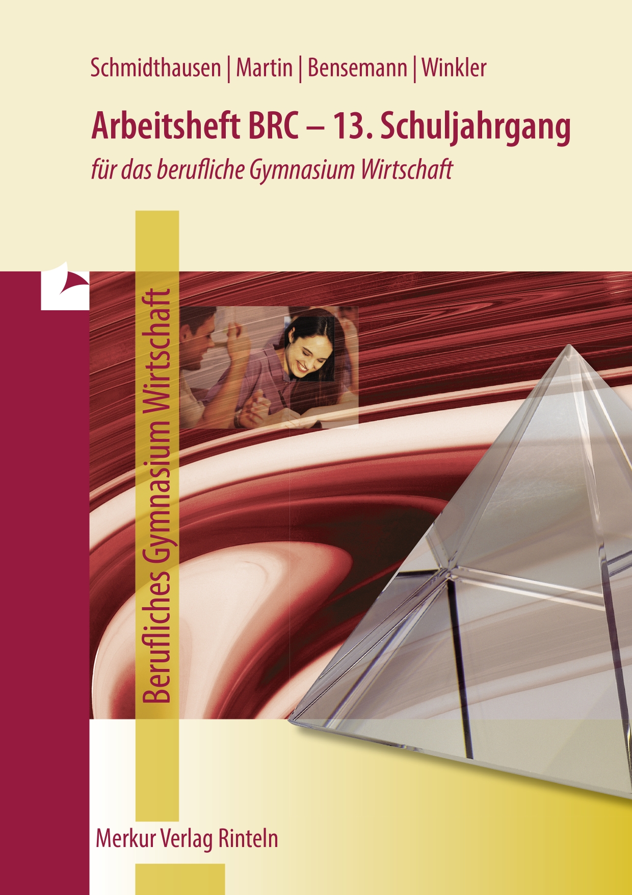 Arbeitsheft BRC: BG Wirtschaft (13. Jg.) (E-Book)