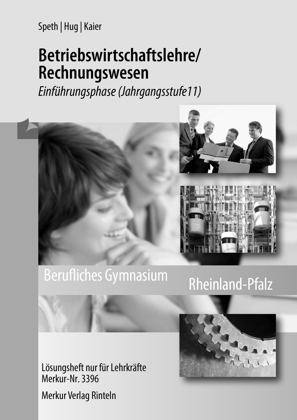 Betriebswirtschaftslehre / Rechnungswesen - Einführungsphase (Rheinland-Pfalz) - Lösungen