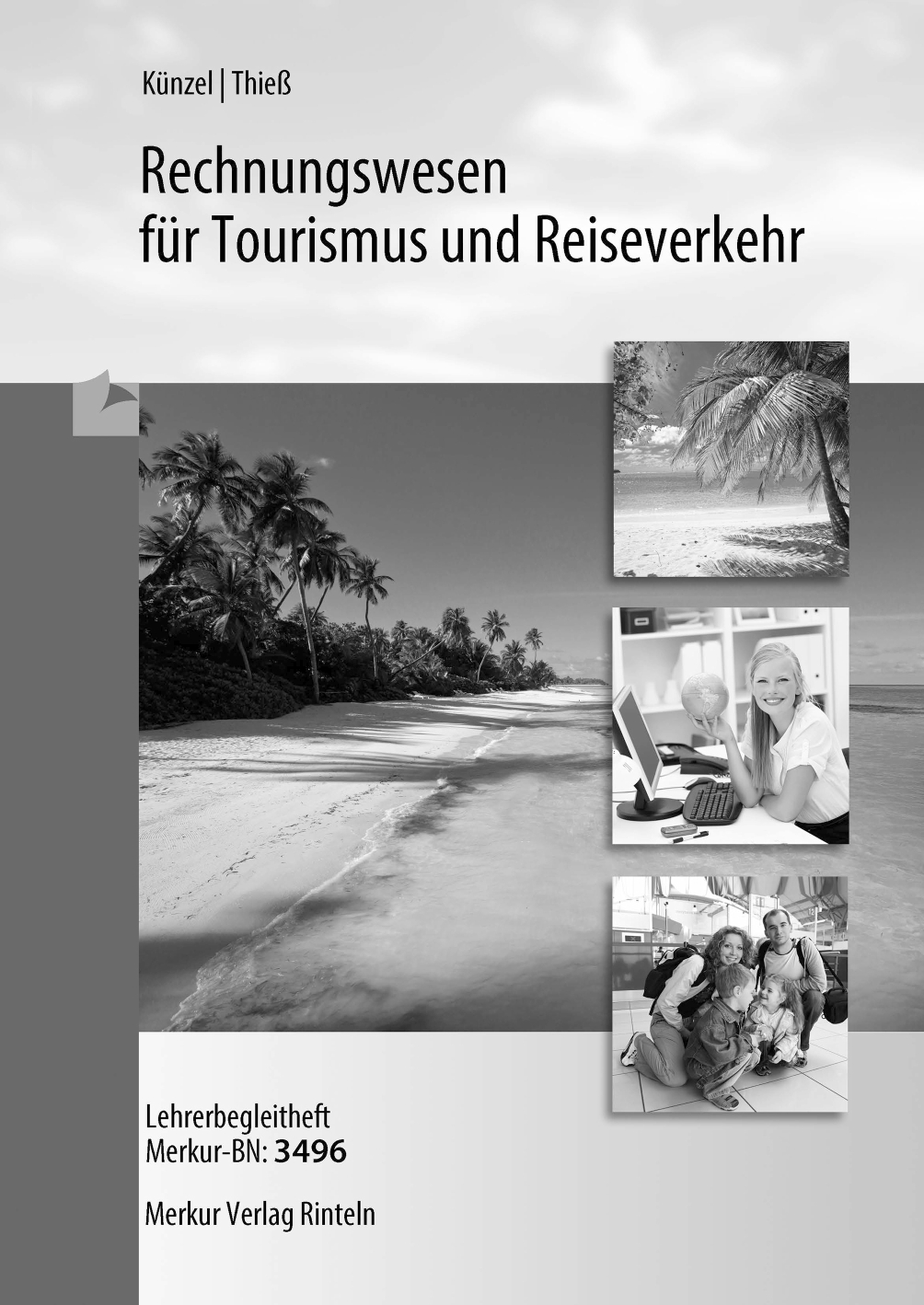Rechnungswesen für Tourismus und Reiseverkehr - Lösungen