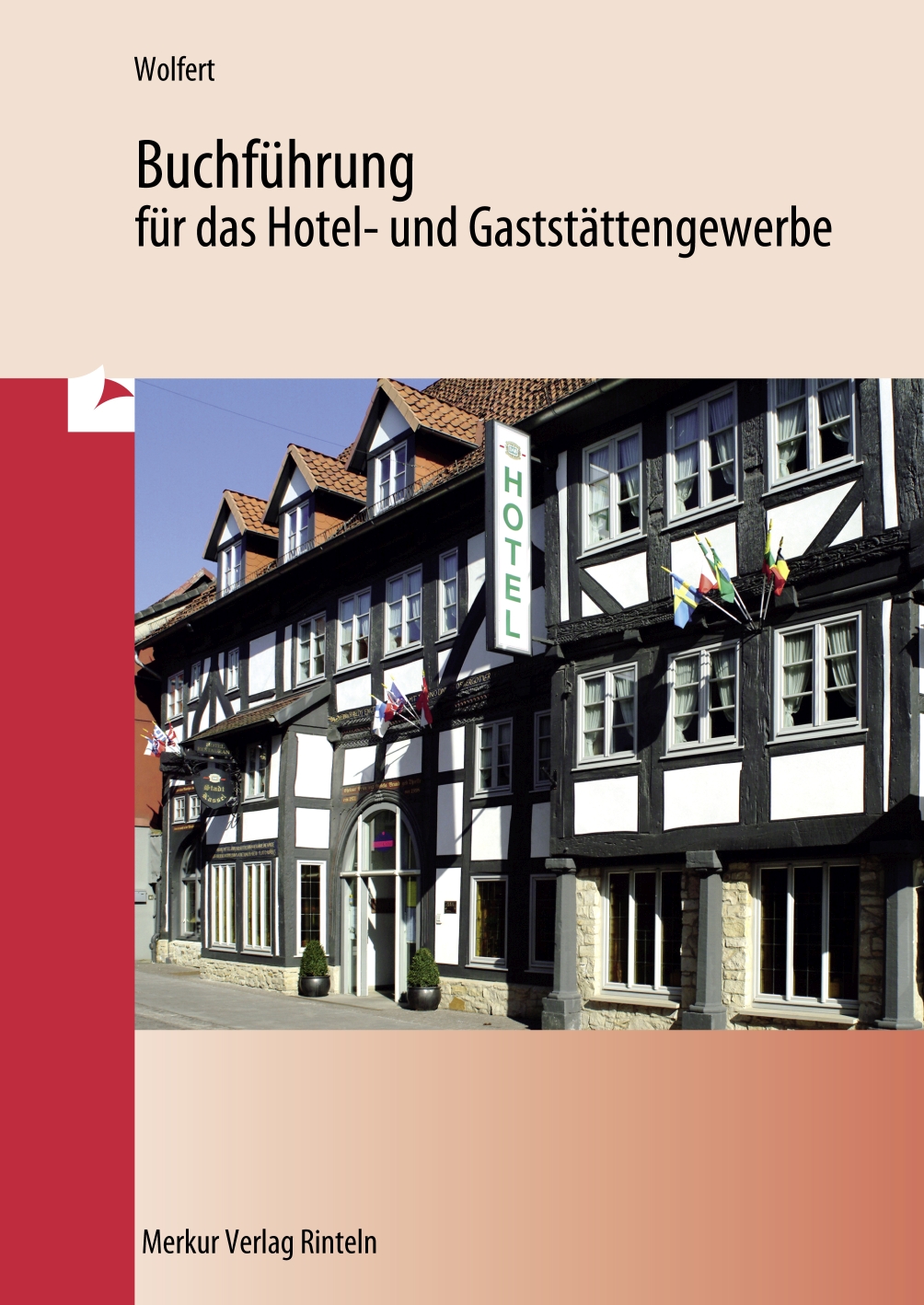 Buchführung für das Hotel- und Gaststättengewerbe