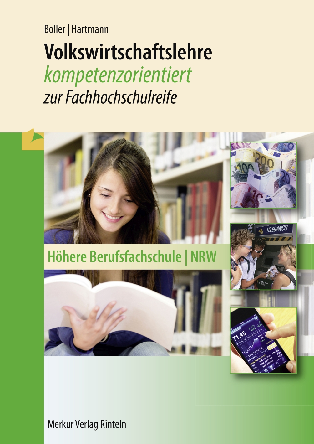 Volkswirtschaftslehre kompetenzorientiert zur Fachhochschulreife