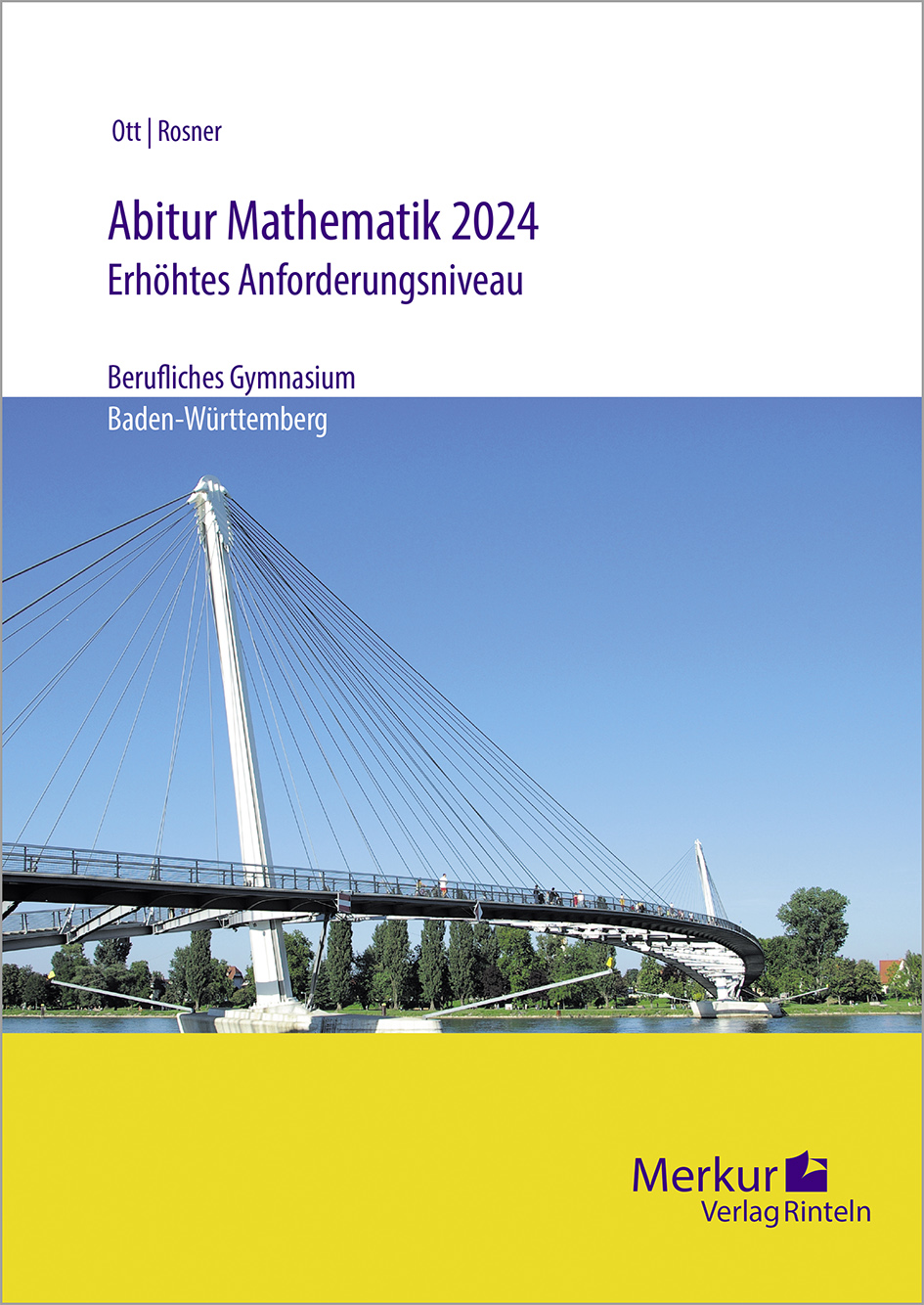 Abitur Mathematik 2024 erhöhtes Anforderungsniveau Berufliches Gymnasium | Merkur Verlag