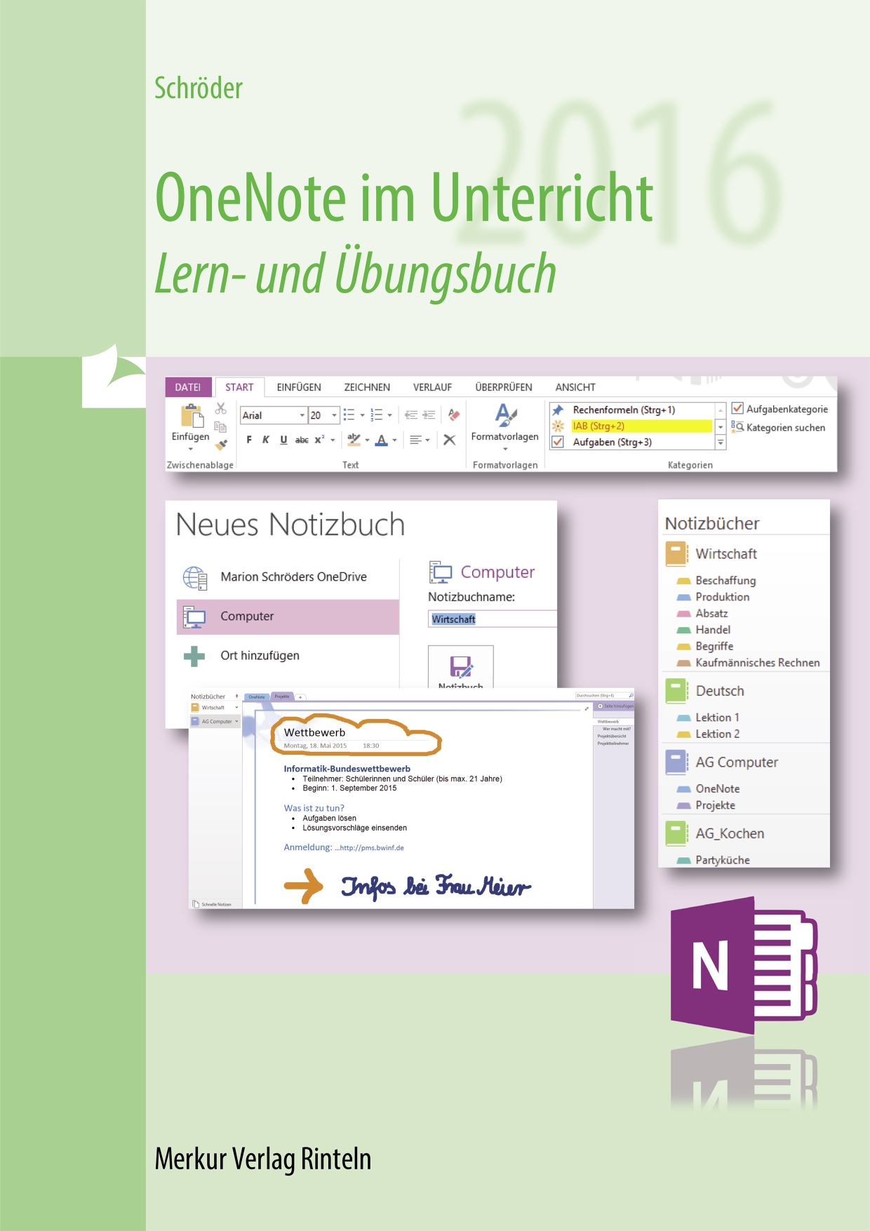 OneNote im Unterricht - Version 2016 Lern- und Übungsbuch